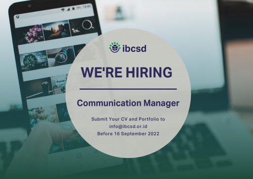 Job Vacancy :  IBCSD Communication Manager